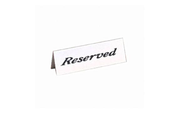 American Metalcraft 2601H Message Tent Sign "Reserved" 6"L X 2"H